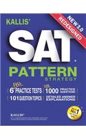 KALLIS' Redesigned SAT Pattern Strategy 3rd Edition