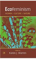 Ecofeminism: Women, Culture, Nature