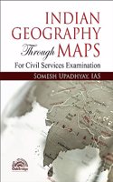 Indian Geography Through Maps | UPSC Civil Services | Somesh Upadhyay, IAS | OakBridge