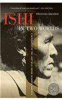 Ishi in Two Worlds