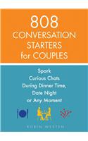 808 Conversation Starters for Couples