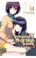 The Irregular at Magic High School, Vol. 14 (light novel)