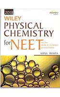 Wiley Physical Chemistry for NEET and other Medical Entrance Examinations