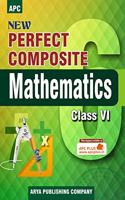 New Perfect Composite Mathematics- VI