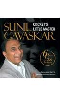 Sunil Gavaskar: Cricket's Little Master