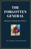 THE FORGOTTEN GENERAL