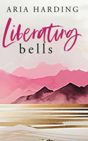 Liberating Bells