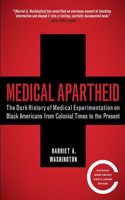 Medical Apartheid