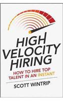 High Velocity Hiring