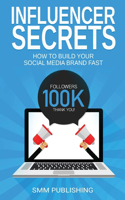 Influencer Secrets