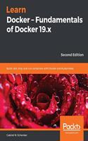 Learn Docker - Fundamentals of Docker 19.x