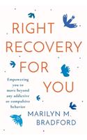 Right Recovery for You