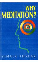 Why Meditation