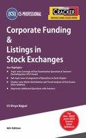 Taxmann's CRACKER for Corporate Funding & Listings in Stock Exchanges (Paper 7 | Corporate Funding) - Covering past exam questions (topic/sub-topic wise) & answers | CS Professional | Dec. 2022 Exam
