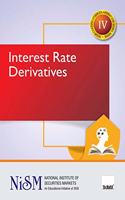 NISM's Interest Rate Derivatives | Examination Workbook IV | Workbook Version ? January 2020 | An Educational Initiative of SEBI [Paperback] NISM (An Educational Initiative of SEBI)