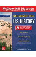 McGraw-Hill Education SAT Subject Test U.S. History, Fifth Edition