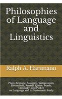 Philosophies of Language and Linguistics