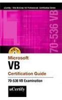 Microsoft VB Certification Guide 70-536 Examinatin (with CD)