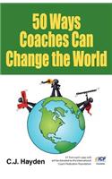 50 Ways Coaches Can Change the World