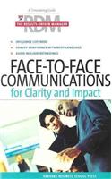 Face-To-Face Communications for Clarity and Impact