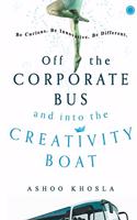 Off the Corporate Bus and Into the Creativity Boat