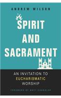 Spirit and Sacrament