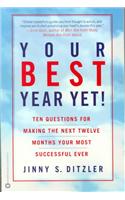 Your Best Year Yet!