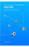 The Science of Training - Soccer