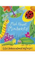 Mad About Minibeasts!