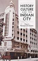 History, Culture And The Indian City