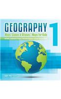 Geography 1 - Maps, Globes & Atlases Maps for Kids - Latitudes, Longitudes & Tropics 4th Grade Children's Science Education books