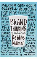 Brand Thinking and Other Noble Pursuits