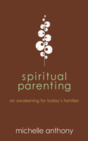 Spiritual Parenting