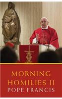 Morning Homilies II