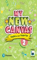 My New Canvas |English Coursebook| CBSE and State Boards| Class 2