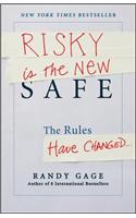 Risky Is the New Safe