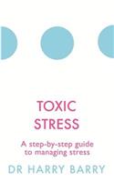 Toxic Stress