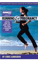 Runner's World Guide to Running & Pregnancy