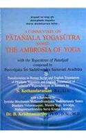 A Commentary on Patanjala Yogauutra Named the Ambrosia of Yoga