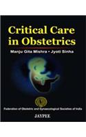 Critical Care in Obstetrics