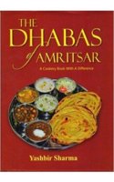 The Dhabas Of Amritsar - A Cookery Book With A Difference - Book By Yashbir Sharma