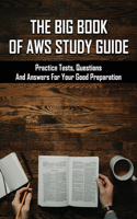 The Big Book Of AWS Study Guide