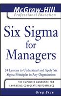 Six Sigma for Managers