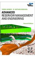 Advanced Reservoir Management and Engineering