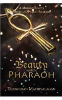 Beauty and the Pharaoh