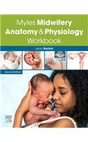 Myles Midwifery Anatomy & Physiology Workbook