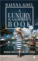 Luxury Wanderer's Book