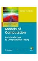 Models Of Computation: An Introduction To Computability Theory