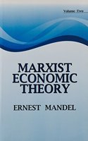 Marxist Economic Theory (Volume- Two) PB