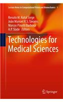 Technologies for Medical Sciences